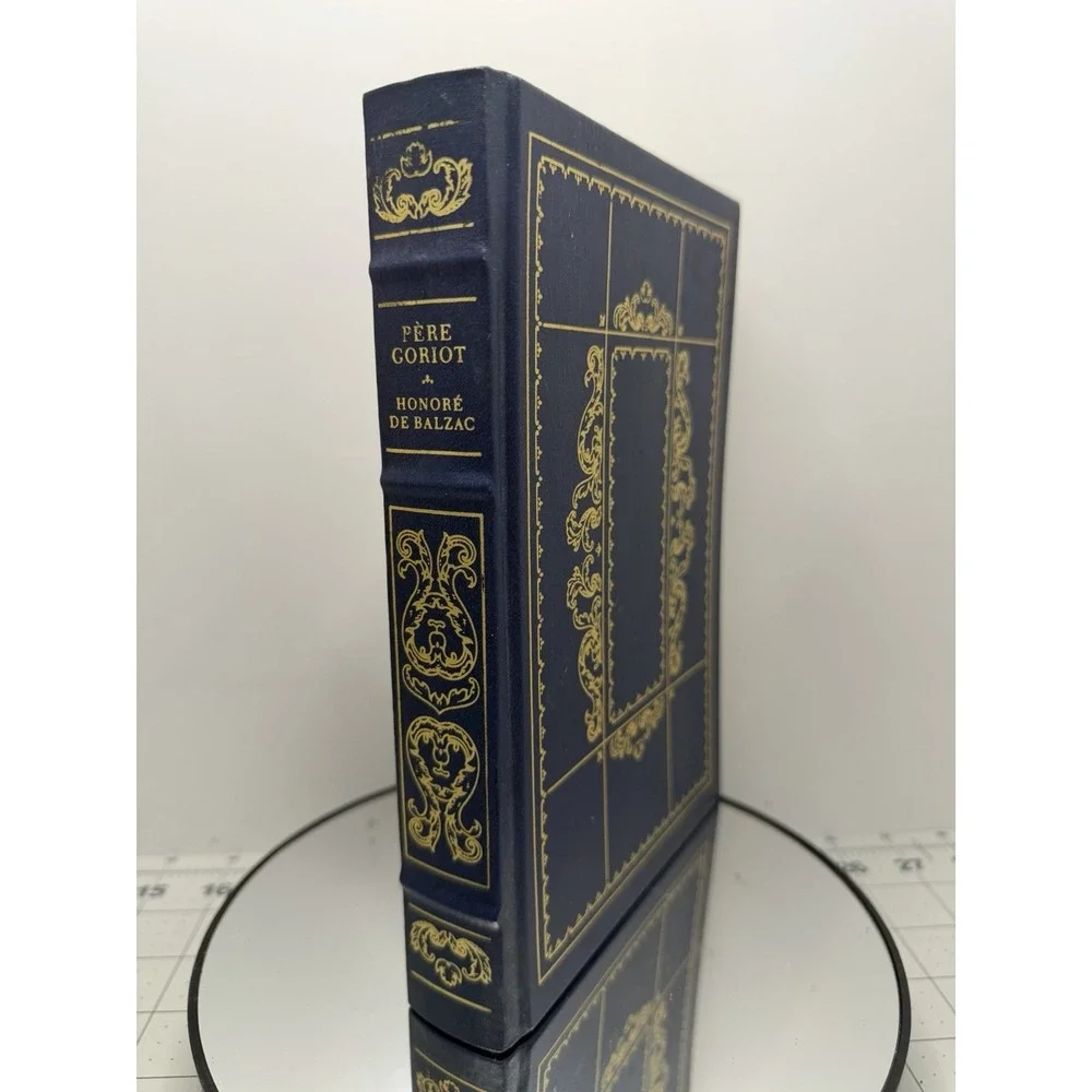 Père Goriot by Honoré de Balzac Franklin Library Illustrated Collector's Edition